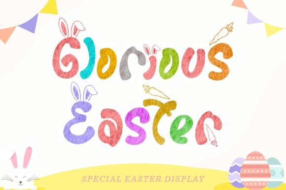 Elevate Your Spring Designs with the Charming Glorious Easter Font