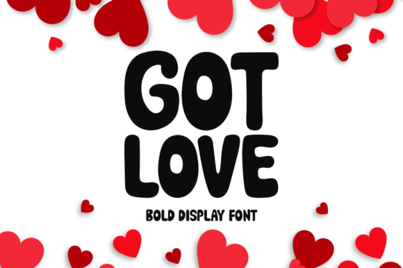 Got Love: A Beautiful Display Font for Bold Branding