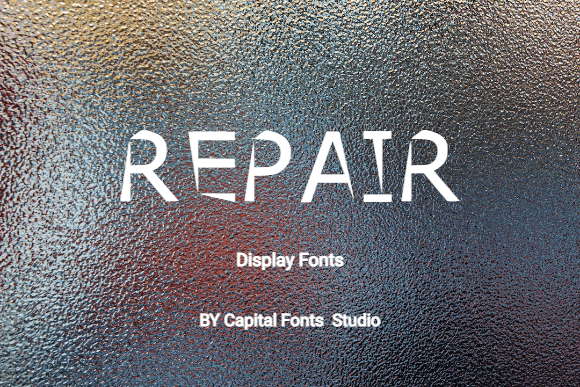 Repair: A Modern Display Font for Clear Communication