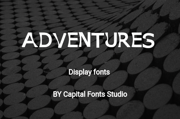 Why Adventures Font Deserves a Spot in Your Creative Toolkit